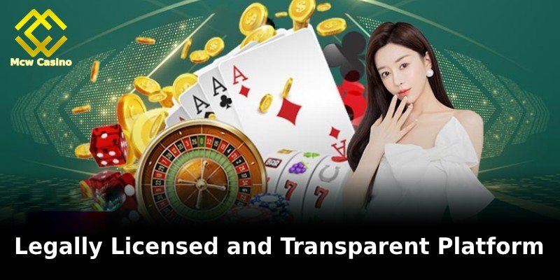 Legally Licensed and Transparent Platform